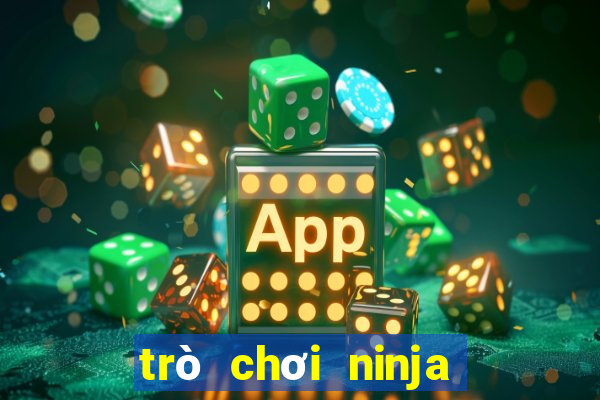 trò chơi ninja miễn phí