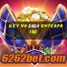 key vs 2024 enterprise