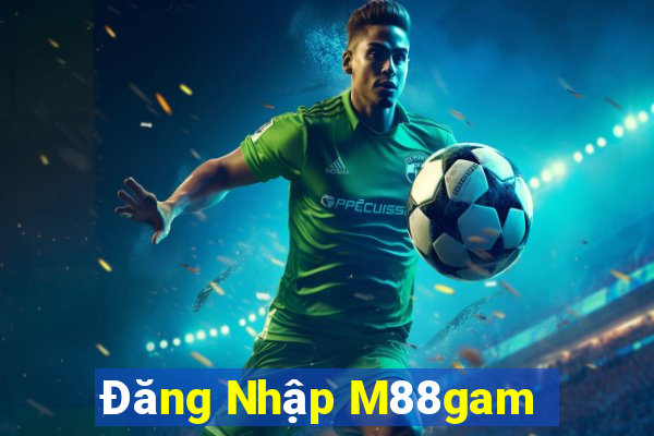 Đăng Nhập M88gam