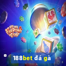 188bet đá gà