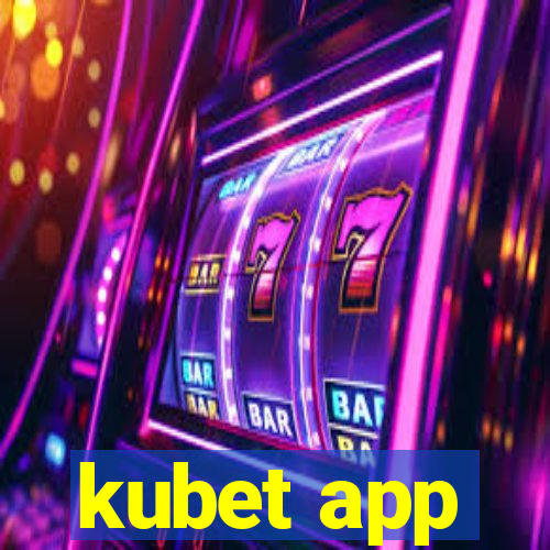 kubet app