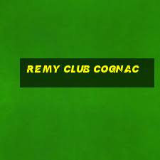 remy club cognac