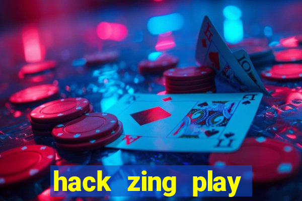 hack zing play nhin thau bai