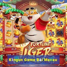 Kìngun Game Bài Macau