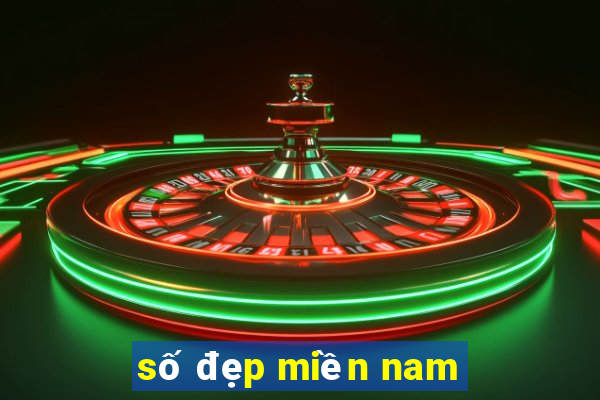 số đẹp miền nam