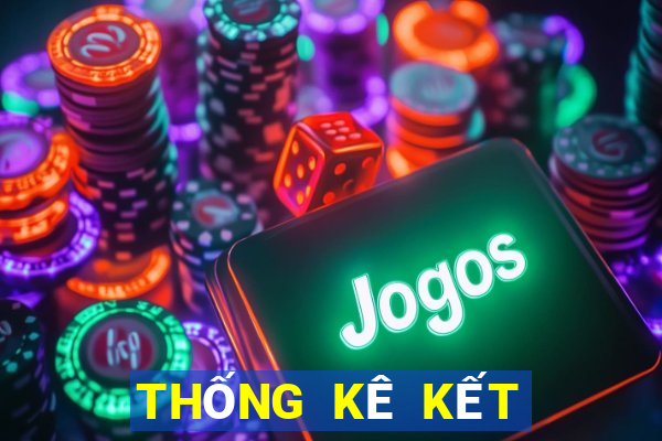 THỐNG KÊ KẾT QUẢ XSTTH ngày 9