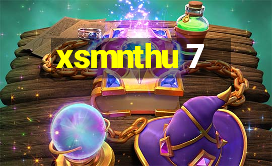 xsmnthu 7