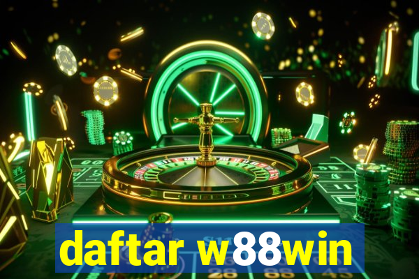 daftar w88win