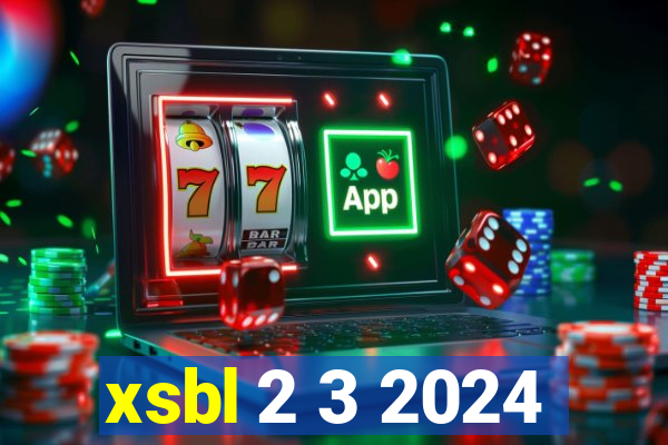 xsbl 2 3 2024