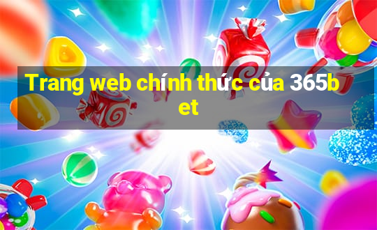 Trang web chính thức của 365bet