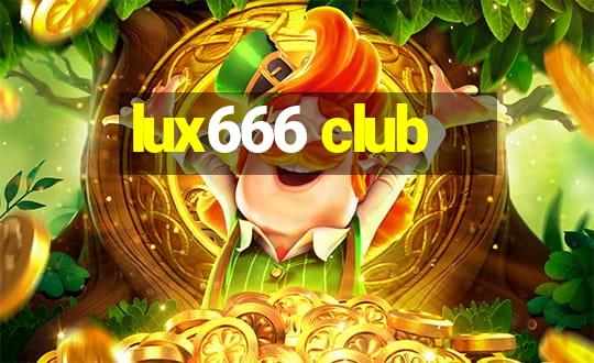 lux666 club