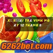 xổ số đài trà vinh ngày 12 tháng 8