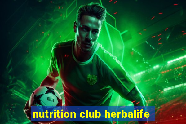 nutrition club herbalife