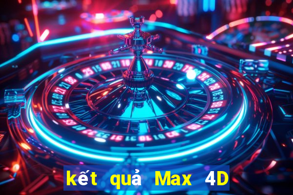 kết quả Max 4D ngày 16