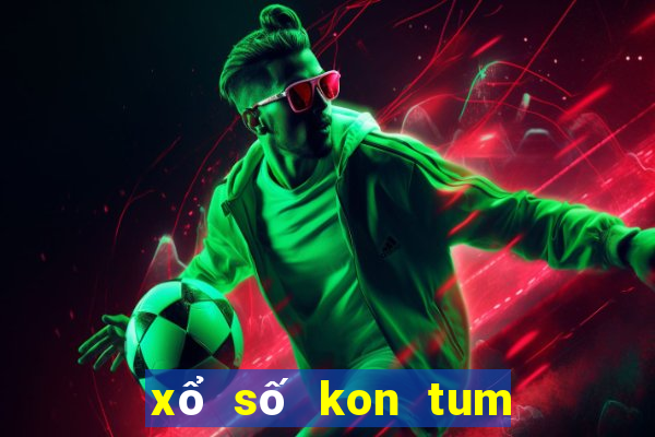 xổ số kon tum ngày 24 tháng 7