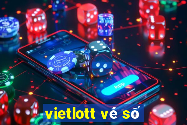 vietlott vé số