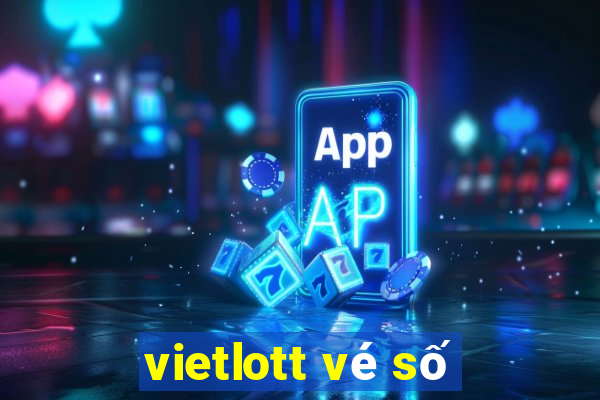 vietlott vé số