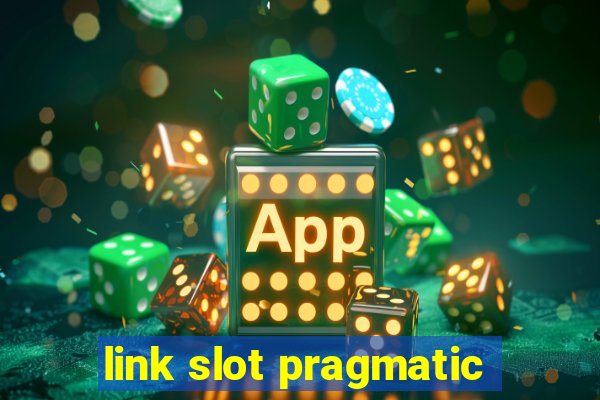 link slot pragmatic