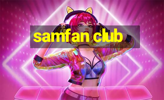 samfan club