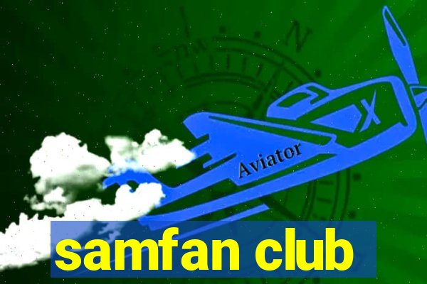 samfan club