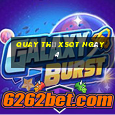 Quay thử XSQT ngày 4