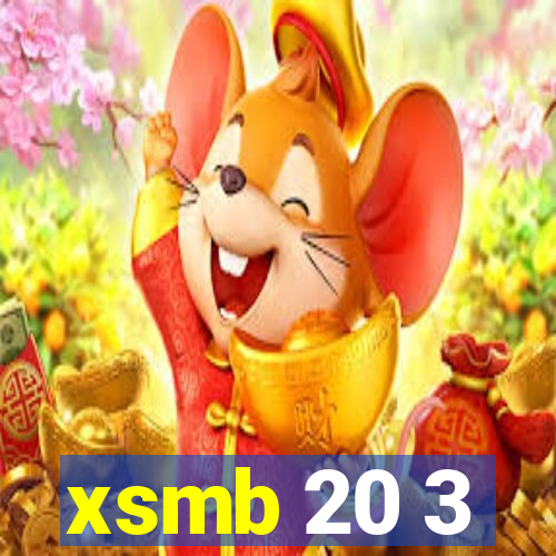 xsmb 20 3