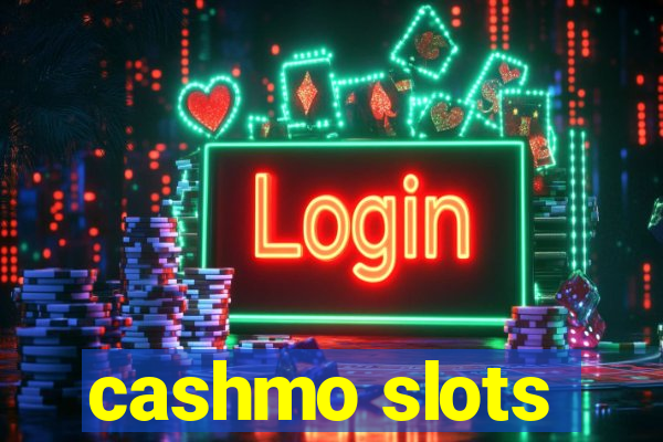 cashmo slots