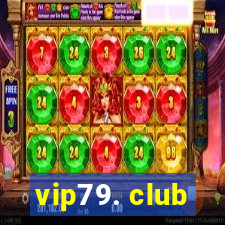 vip79. club