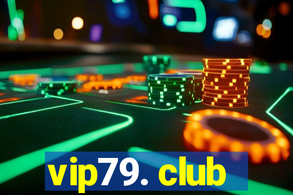 vip79. club