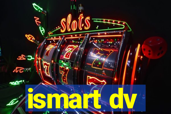 ismart dv