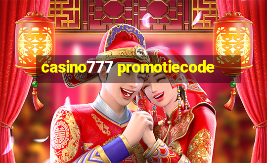 casino777 promotiecode