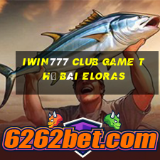 Iwin777 Club Game Thẻ Bài Eloras