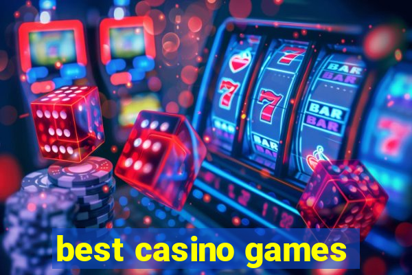 best casino games