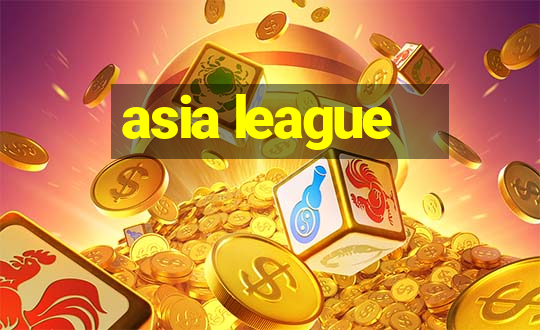 asia league