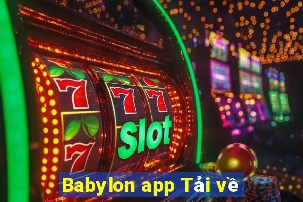 Babylon app Tải về