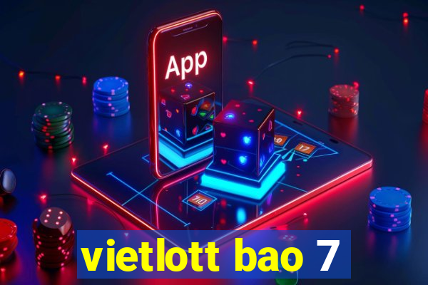 vietlott bao 7