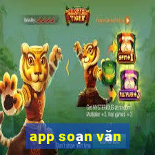 app soạn văn