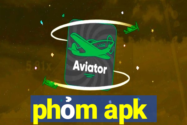 phỏm apk