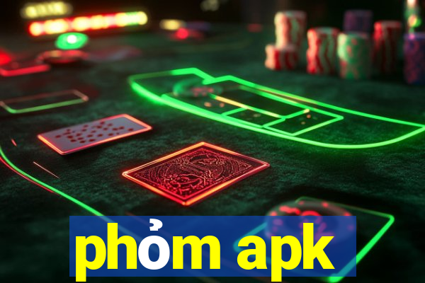 phỏm apk