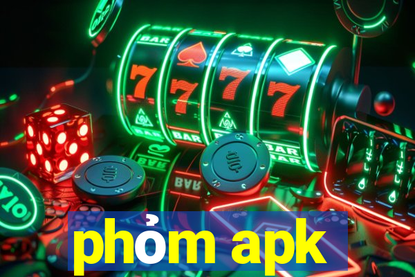 phỏm apk