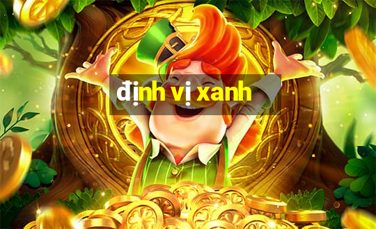 định vị xanh