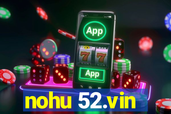 nohu 52.vin