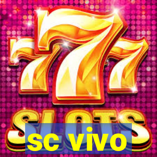 sc vivo