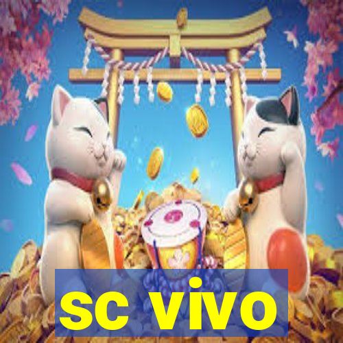 sc vivo