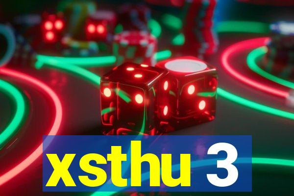 xsthu 3