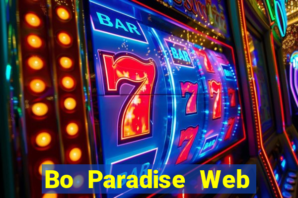 Bo Paradise Web Giải trí