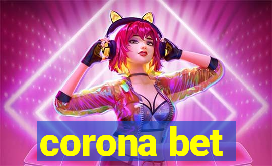 corona bet