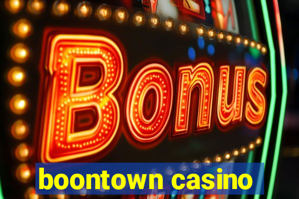 boontown casino