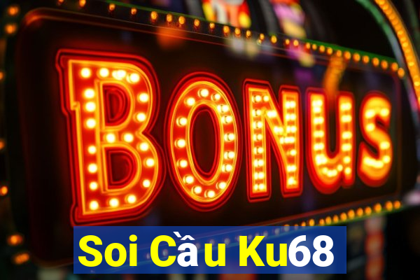 Soi Cầu Ku68