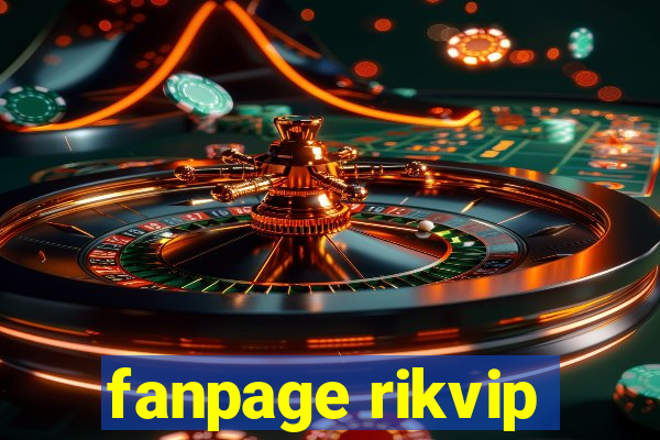 fanpage rikvip